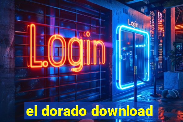 el dorado download